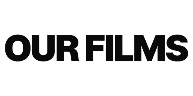 Our Films